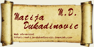 Matija Dukadinović vizit kartica